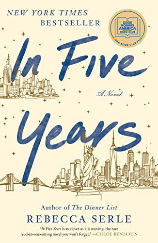 9781982137441: In Five Years: A Novel