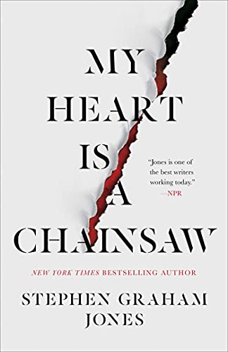 Beispielbild fr My Heart Is a Chainsaw (1) (The Indian Lake Trilogy) zum Verkauf von Big River Books