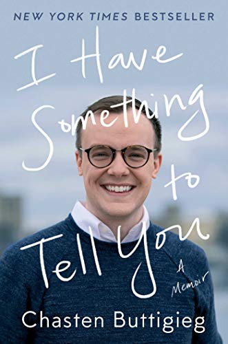Stock image for I Have Something to Tell You: A Memoir for sale by SecondSale