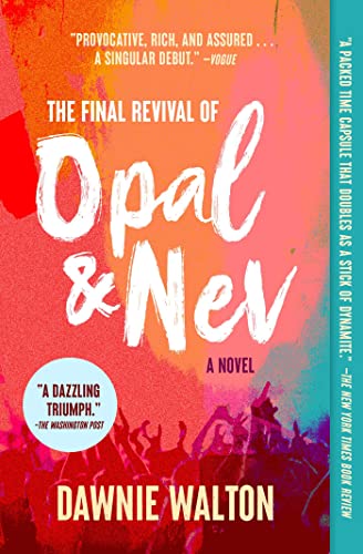 Imagen de archivo de The Final Revival of Opal & Nev: A Novel a la venta por SecondSale