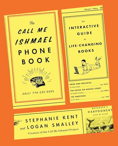 Stock image for The Call Me Ishmael Phone Book: An Interactive Guide to Life-Changing Books for sale by ThriftBooks-Reno