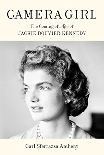 Stock image for Camera Girl: The Coming of Age of Jackie Bouvier Kennedy for sale by Goodwill Books