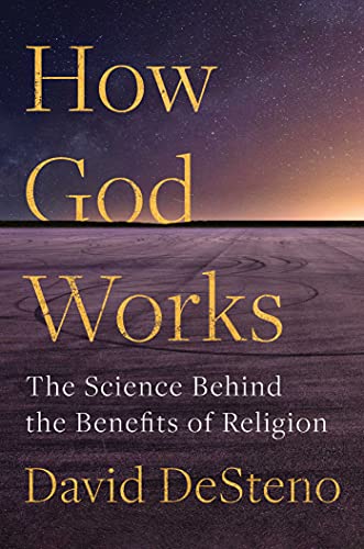 Stock image for How God Works: The Science Behind the Benefits of Religion for sale by Dream Books Co.