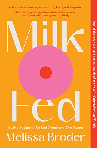 Imagen de archivo de Milk Fed: A Novel a la venta por Books From California
