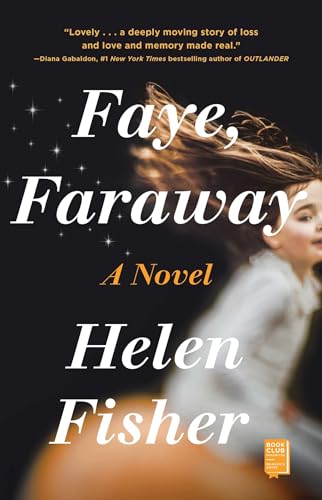 Stock image for Faye, Faraway for sale by Idaho Youth Ranch Books