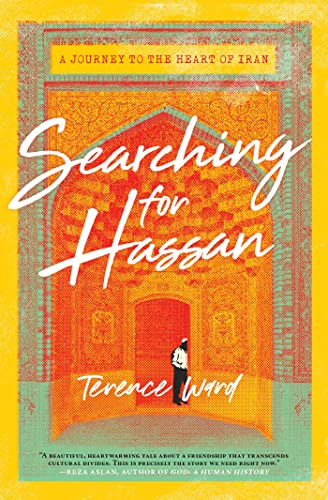 Beispielbild fr Searching for Hassan: A Journey to the Heart of Iran zum Verkauf von WorldofBooks