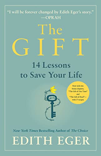 Stock image for The Gift: 12 Lessons to Save Your Life for sale by SecondSale