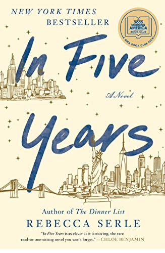Beispielbild fr In Five Years: A Novel zum Verkauf von Zoom Books Company