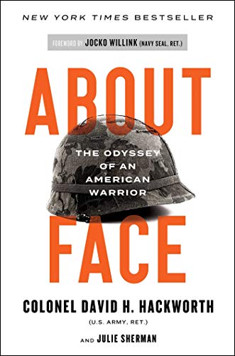 Imagen de archivo de About Face: The Odyssey of an American Warrior a la venta por BooksRun
