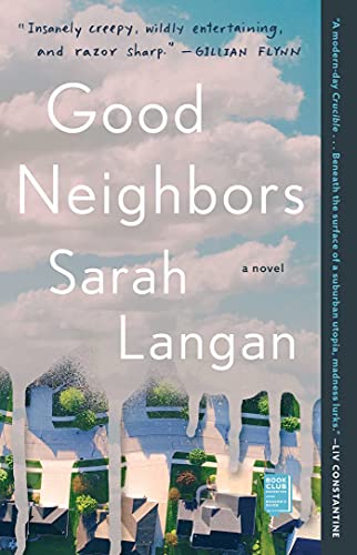 Imagen de archivo de Good Neighbors: A Novel a la venta por SecondSale