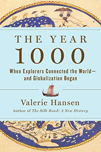 9781982144494: Year 1000: When Explorers Connected the World―and Globalization Began