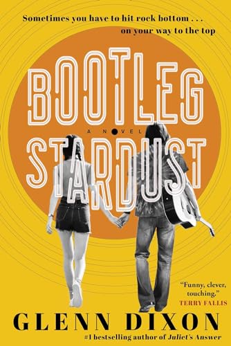 Stock image for Bootleg Stardust : A Novel for sale by Better World Books
