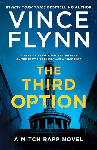 Stock image for The Third Option (4) (A Mitch Rapp Novel) for sale by BooksRun