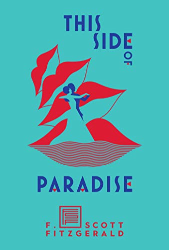 Beispielbild fr This Side of Paradise zum Verkauf von Revaluation Books