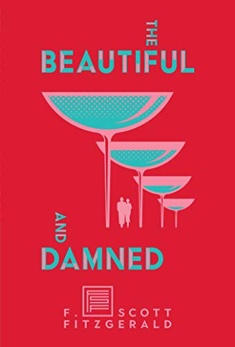 Stock image for The Beautiful and Damned for sale by New Legacy Books