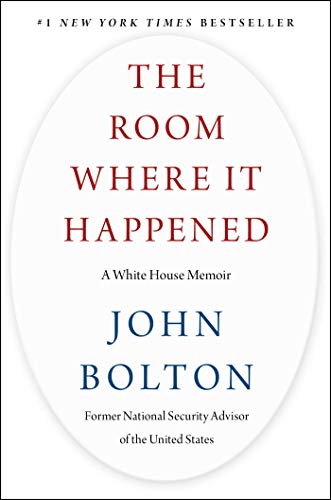 Imagen de archivo de The Room Where It Happened: A White House Memoir a la venta por Gulf Coast Books