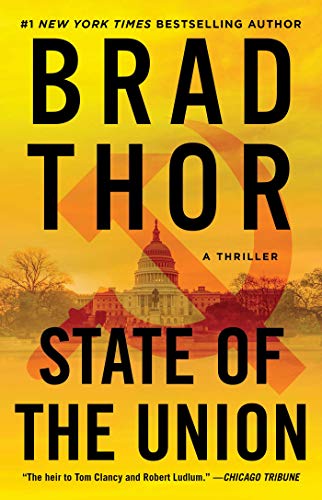 Beispielbild fr State of the Union : A Thriller zum Verkauf von Better World Books