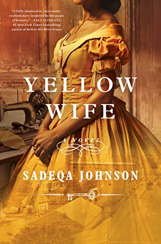 Beispielbild fr Yellow Wife : A Novel zum Verkauf von Better World Books