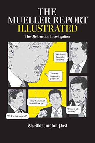 Stock image for The Mueller Report Illustrated: The Obstruction Investigation for sale by SecondSale