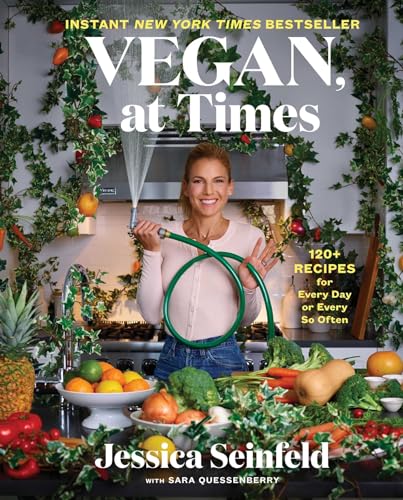 Imagen de archivo de Vegan, at Times: 120+ Recipes for Every Day or Every So Often a la venta por -OnTimeBooks-