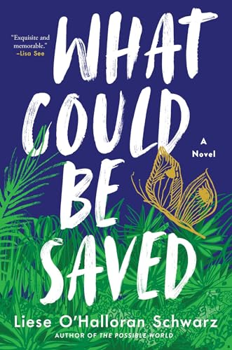 Beispielbild fr What Could Be Saved: A Novel zum Verkauf von SecondSale