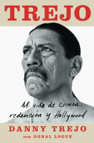 9781982150853: Trejo (Spanish Edition): Mi Vida de Crimen, Redencin Y Hollywood (Atria Espanol)