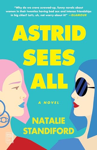 9781982153663: Astrid Sees All: A Novel