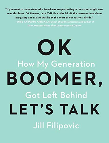 Stock image for OK Boomer, Let's Talk for sale by ThriftBooks-Dallas