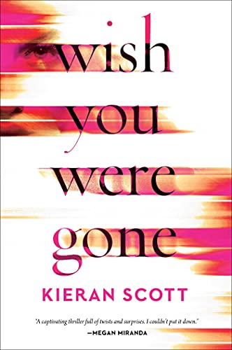 Stock image for Wish You Were Gone for sale by Reliant Bookstore