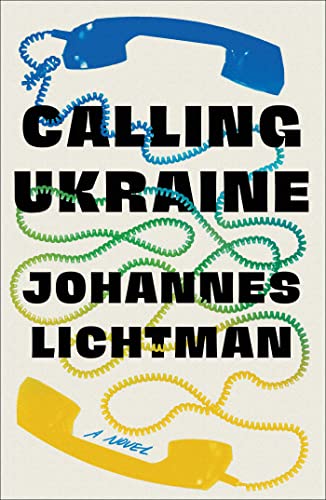 Beispielbild fr Calling Ukraine: A Novel zum Verkauf von BooksRun