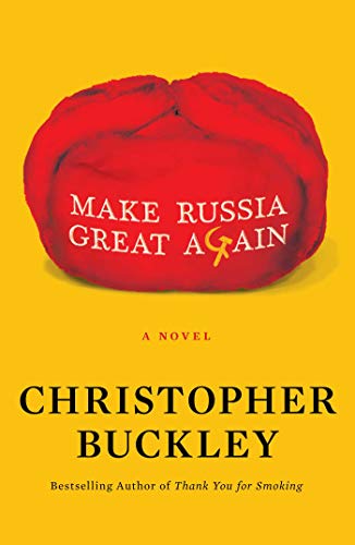 Beispielbild fr Make Russia Great Again: A Novel zum Verkauf von SecondSale