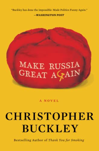 9781982157470: Make Russia Great Again: A Novel