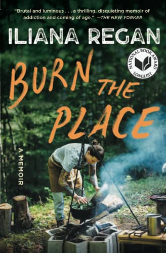 Beispielbild fr Burn the Place: A Memoir zum Verkauf von BooksRun