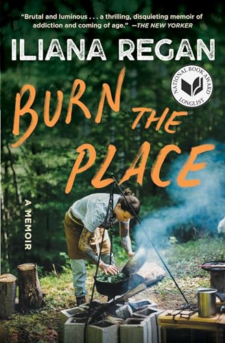 Stock image for Burn the Place: A Memoir for sale by ThriftBooks-Reno