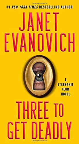 9781982158101: A Stephanie Plum Novel. Three To Get Deadly - Volumen 3