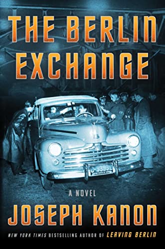 Beispielbild fr The Berlin Exchange: A Novel zum Verkauf von KuleliBooks