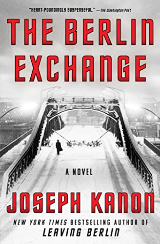 Beispielbild fr The Berlin Exchange: A Novel zum Verkauf von SecondSale