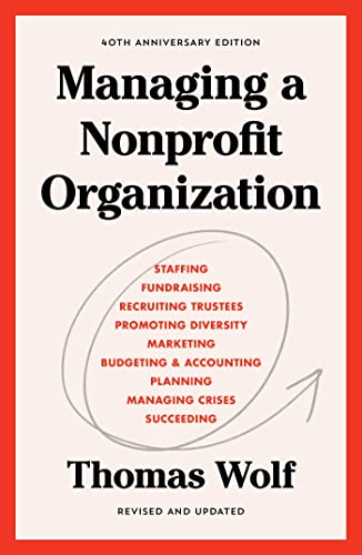 9781982158972: Managing a Nonprofit Organization: 40th Anniversary Revised and Updated Edition