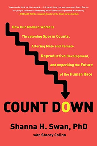 Beispielbild fr Count Down: How Our Modern World Is Threatening Sperm Counts, Altering Male and Female Reproductive Development, and Imperiling the Future of the Human Race zum Verkauf von ThriftBooks-Dallas