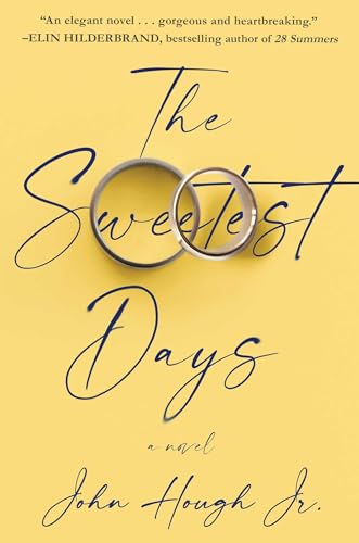 Stock image for The Sweetest Days for sale by Your Online Bookstore