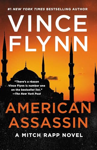 Imagen de archivo de American Assassin: A Thriller (Mitch Rapp Novel, A) a la venta por Goodwill Books