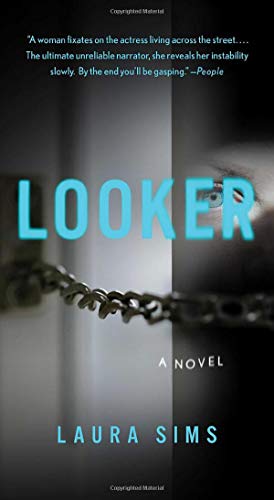 Beispielbild fr Looker: A Novel zum Verkauf von BooksRun