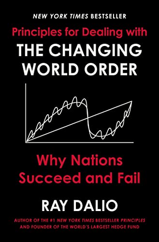 Imagen de archivo de Principles for Dealing with the Changing World Order: Why Nations Succeed and Fail a la venta por Goodwill of Colorado