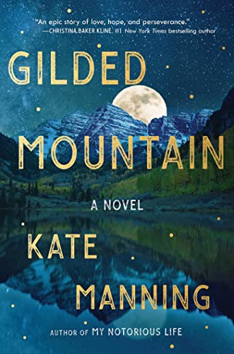 Beispielbild fr Gilded Mountain: A Novel zum Verkauf von Dream Books Co.