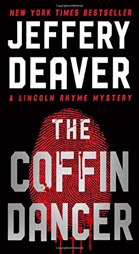 Imagen de archivo de The Coffin Dancer: A Novel (Lincoln Rhyme Novel) a la venta por SecondSale