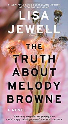9781982164096: The Truth About Melody Browne: A Novel