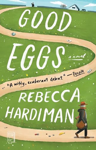 Imagen de archivo de Good Eggs: A Novel a la venta por Goodwill of Colorado