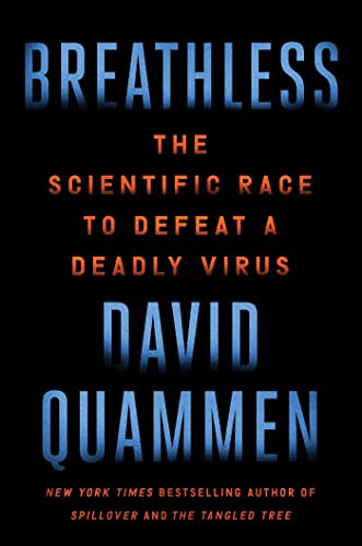 9781982164362: Breathless: The Scientific Race to Defeat a Deadly Virus