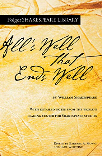 Beispielbild fr Alls Well That Ends Well (Folger Shakespeare Library) zum Verkauf von Goodwill of Colorado