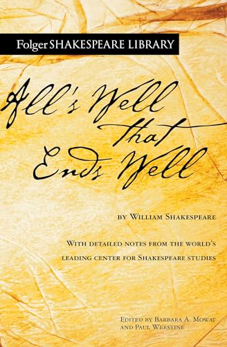 Stock image for Alls Well That Ends Well (Folger Shakespeare Library) for sale by Goodwill of Colorado